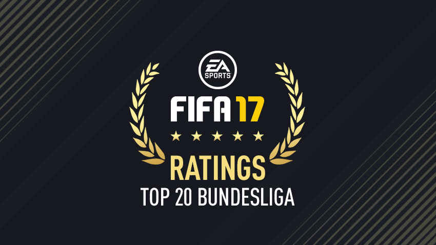 FIFA 17 Top 20 Bundesliga Players- Best Bundesliga Players In FUT 17