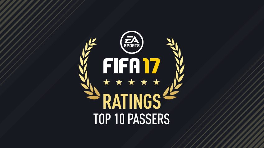 FIFA 17 TOP 10 PASSERS - BEST PASSING