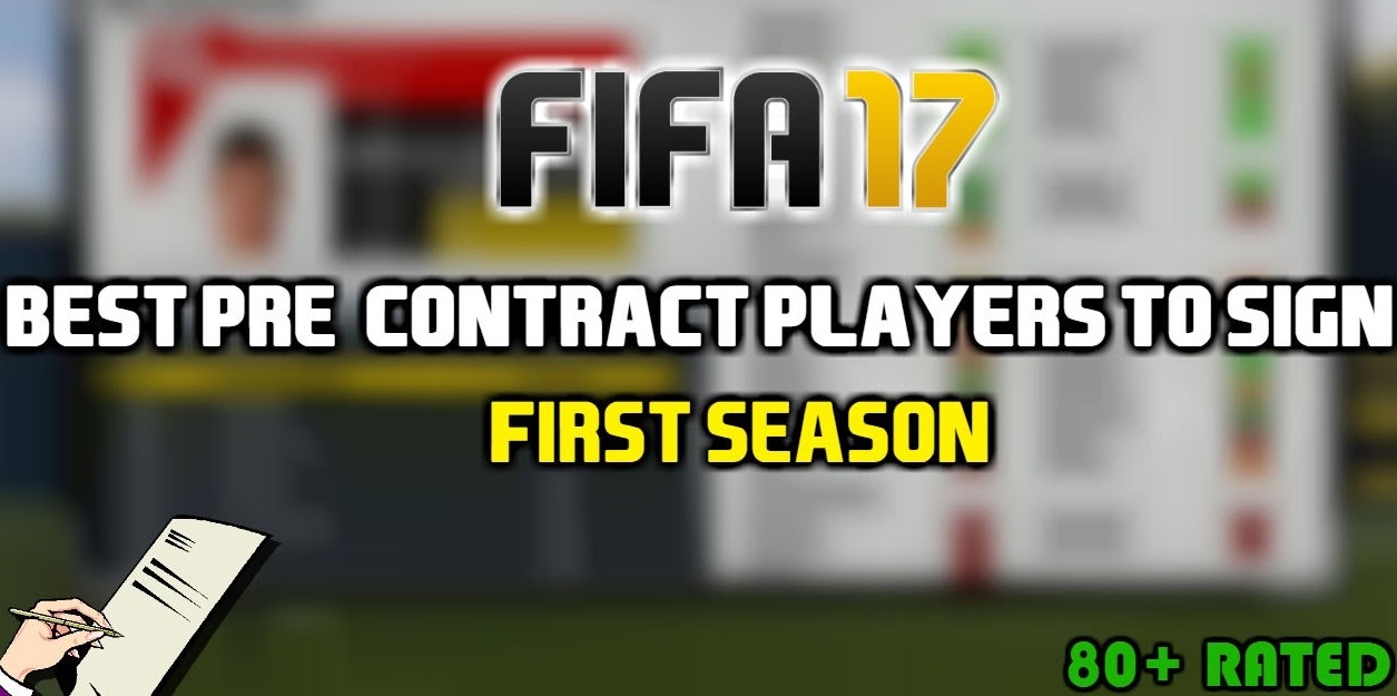 FIFA 17 Career Mode Pre Contact Expiry Players - Sign Best Free Player
