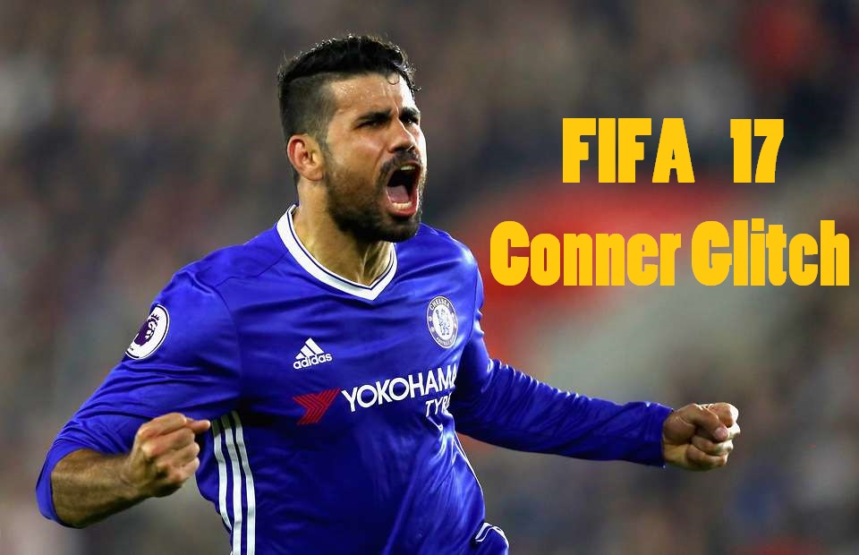 FIFA 17 Conner Glitch Still Work With Diego Costa- Make Sure You Score A Goal Every Time
